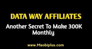 DATA WAY AFFILIATES: Another Secret To Make 300k Monthly 