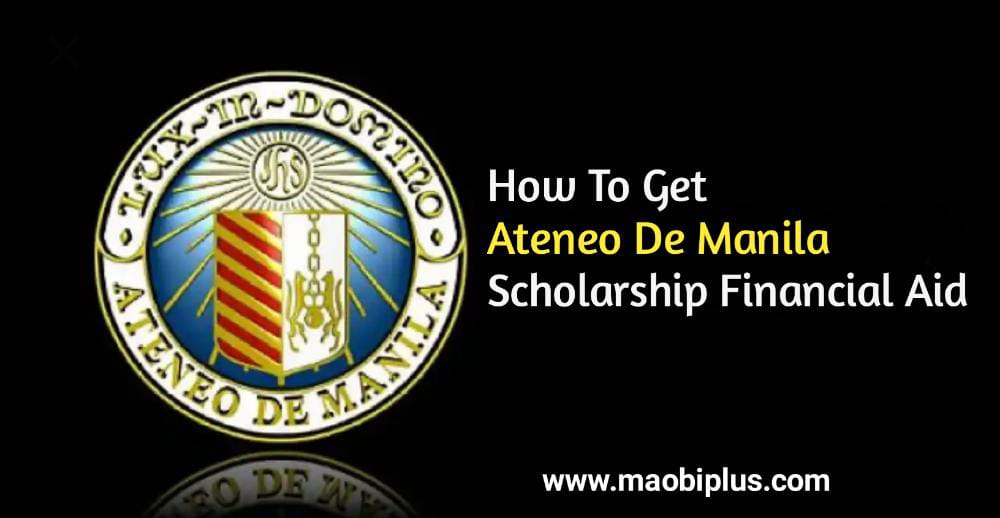 How To Get Ateneo de Manila university Scholarship Financial
